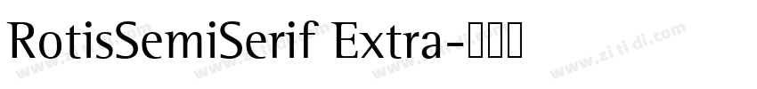 RotisSemiSerif Extra字体转换